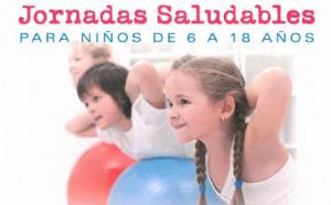 JORNADAS SALUDABLES PARA NIÑOS DE 6 A 18 AÑOS